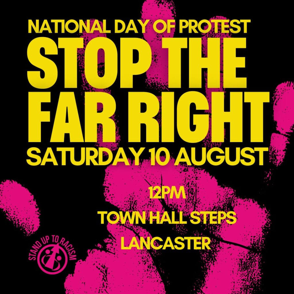 Lancaster national day of protest 10th august