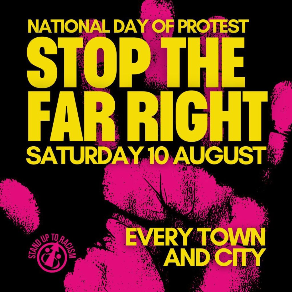stop the far right - national day of protest saturday 10 August