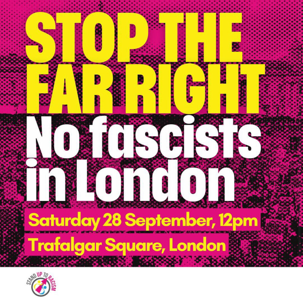 stop the far right - no fascists in London 28th september 12 noon trafalgar square