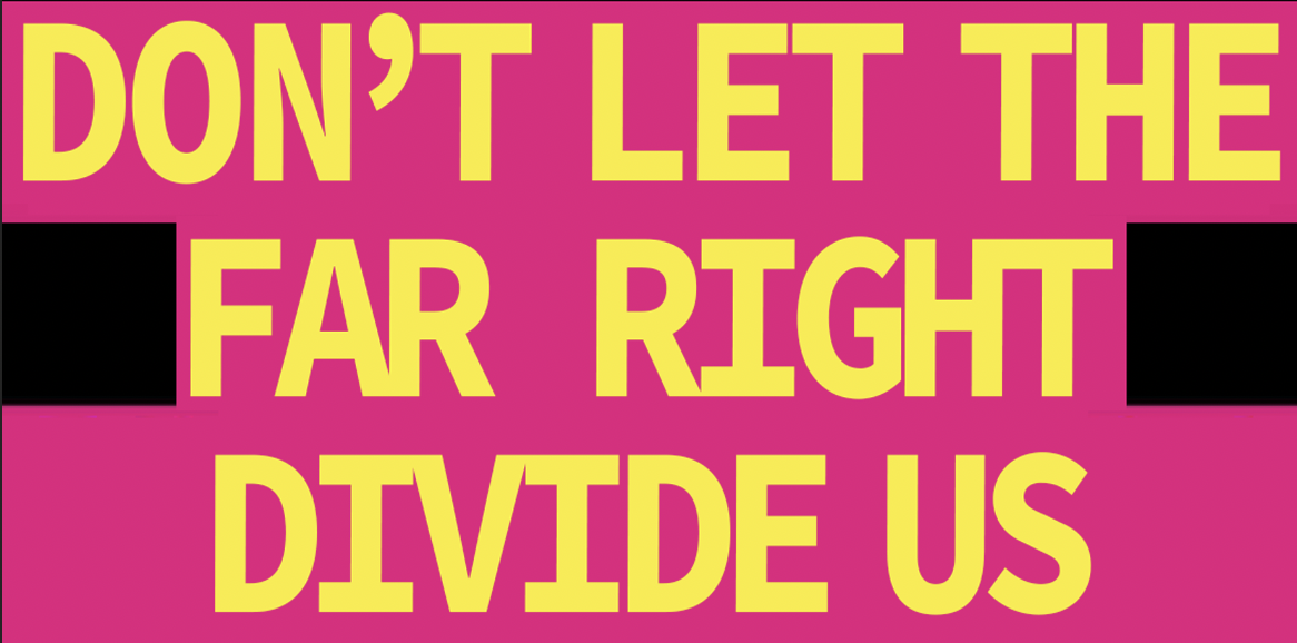 don't let the far right divide us in cheshunt